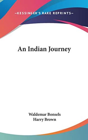 AN INDIAN JOURNEY