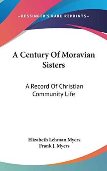 Century Of Moravian Sisters