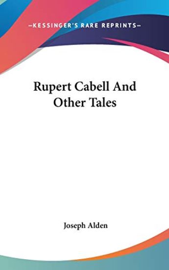 Rupert Cabell And Other Tales