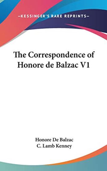 THE CORRESPONDENCE OF HONORE DE BALZAC V