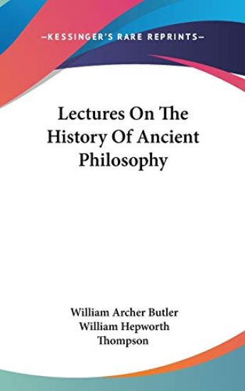Lectures On The History Of Ancient Philosophy