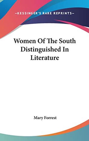 Women Of The South Distinguished In Literature