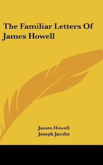 Familiar Letters Of James Howell