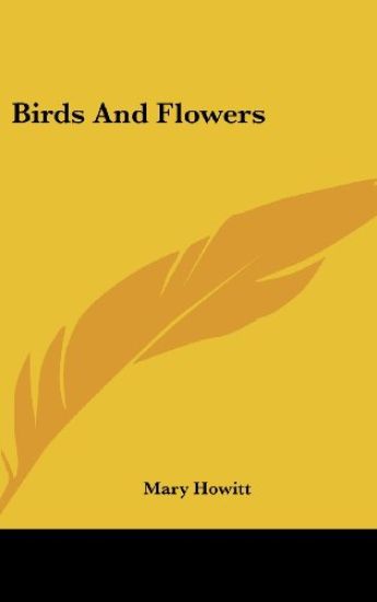 Birds And Flowers