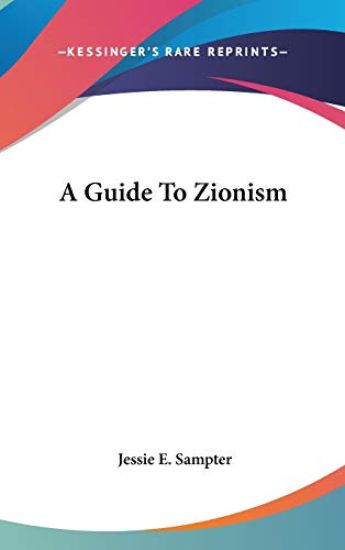 A GUIDE TO ZIONISM
