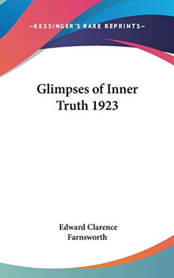 GLIMPSES OF INNER TRUTH 1923