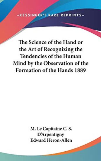 THE SCIENCE OF THE HAND OR THE ART OF RE