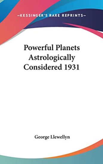 POWERFUL PLANETS ASTROLOGICALLY CONSIDER