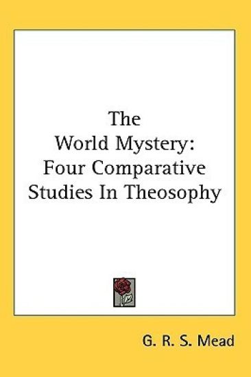 THE WORLD MYSTERY: FOUR COMPARATIVE STUD