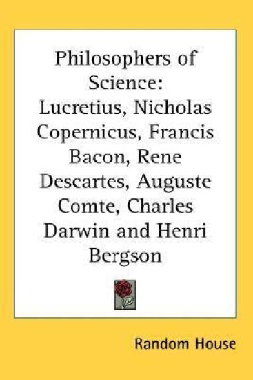 PHILOSOPHERS OF SCIENCE: LUCRETIUS, NICH