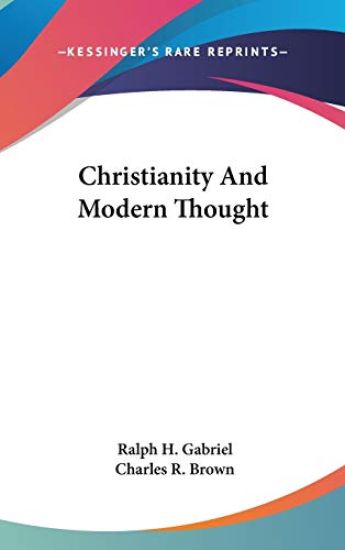 Christianity And Modern Thought