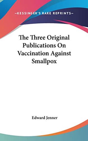 THE THREE ORIGINAL PUBLICATIONS ON VACCI