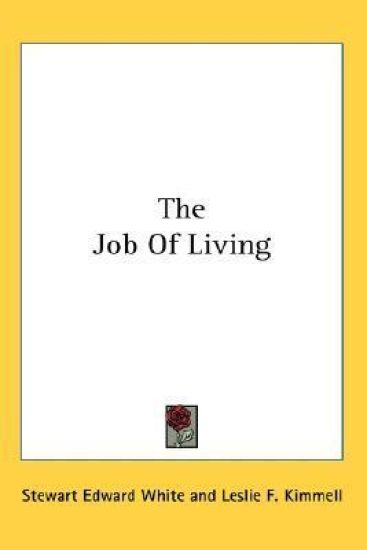 THE JOB OF LIVING