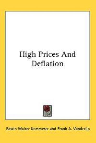 HIGH PRICES AND DEFLATION