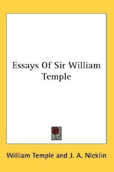 Essays Of Sir William Temple