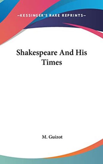 Shakespeare And His Times