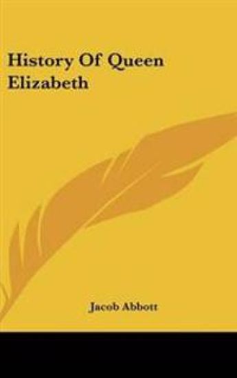 History Of Queen Elizabeth