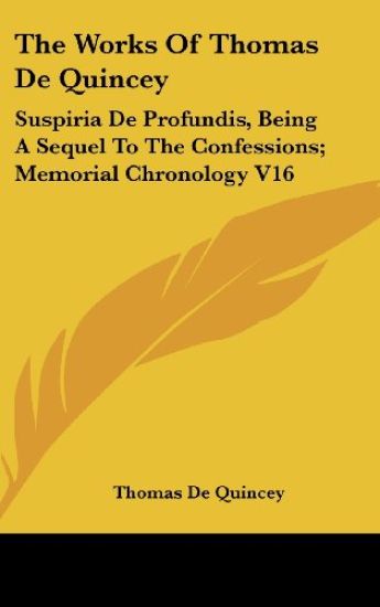 Works Of Thomas De Quincey