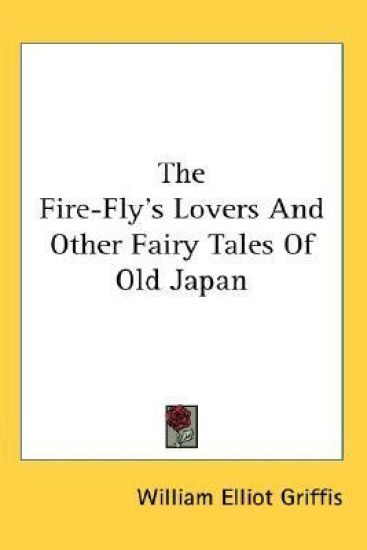 THE FIRE-FLY'S LOVERS AND OTHER FAIRY TA