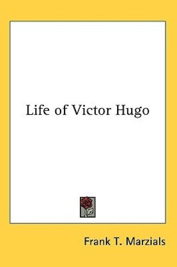 LIFE OF VICTOR HUGO