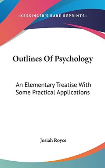 OUTLINES OF PSYCHOLOGY: AN ELEMENTARY TR