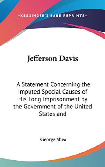 JEFFERSON DAVIS: A STATEMENT CONCERNING