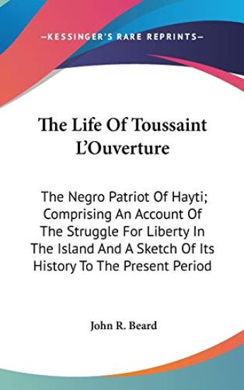 Life Of Toussaint L'Ouverture