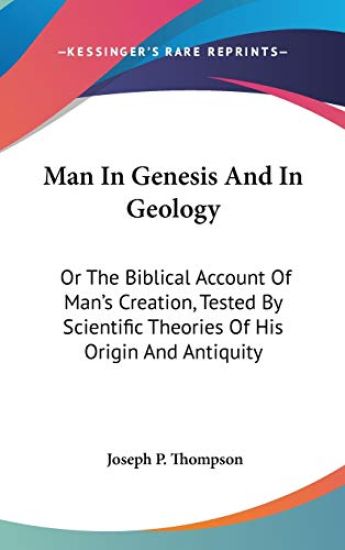Man In Genesis And In Geology