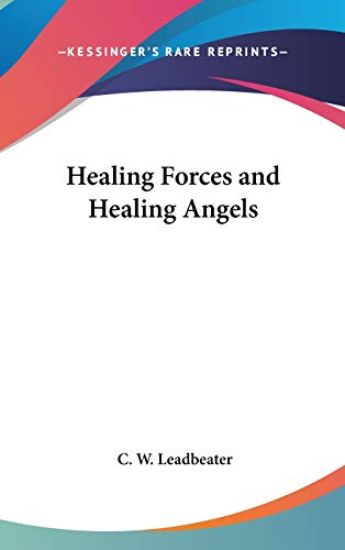 Healing Forces and Healing Angels