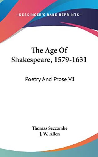 THE AGE OF SHAKESPEARE, 1579-1631: POETR