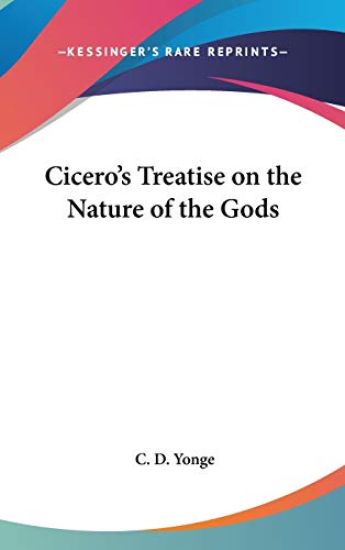 CICERO'S TREATISE ON THE NATURE OF THE G