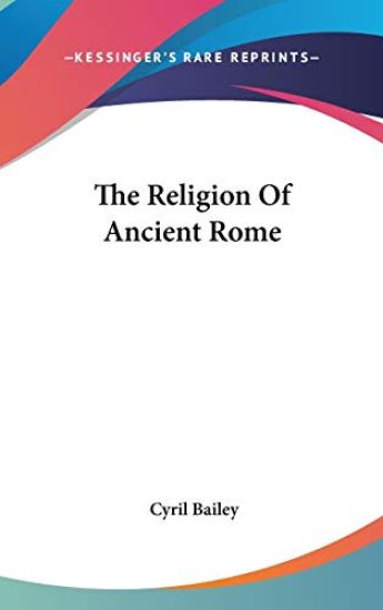 THE RELIGION OF ANCIENT ROME