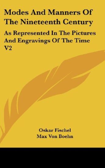 MODES AND MANNERS OF THE NINETEENTH CENT