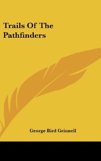 Trails Of The Pathfinders