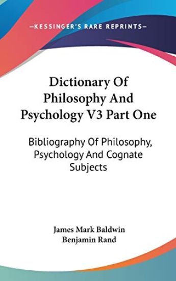 Dictionary of Philosophy and Psychology