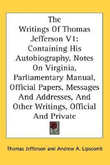 The Writings of Thomas Jefferson