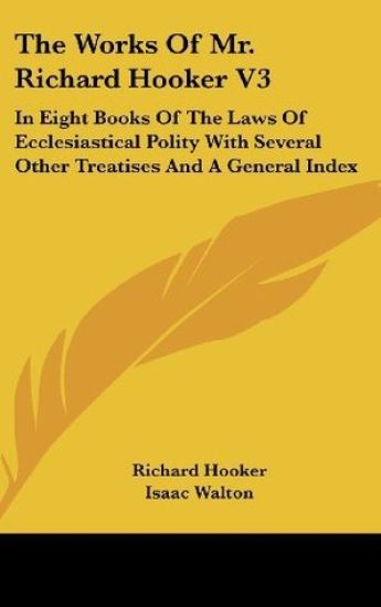 The Works of Mr. Richard Hooker