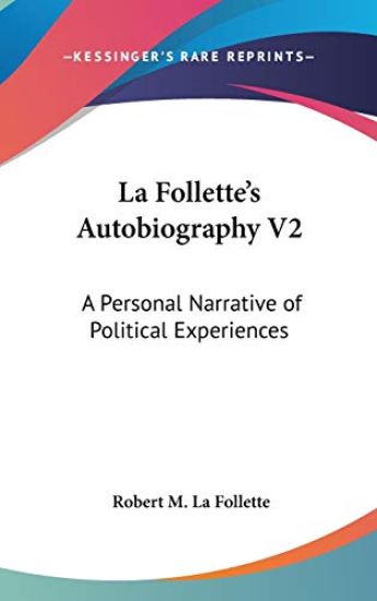 La Follette's Autobiography