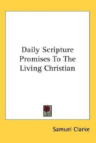 Daily Scripture Promises to the Living Christian