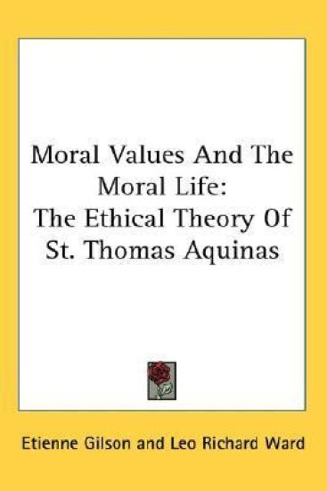 Moral Values and the Moral Life
