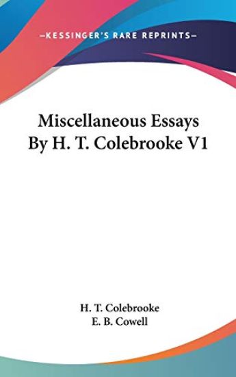 Miscellaneous Essays by H. T. Colebrooke