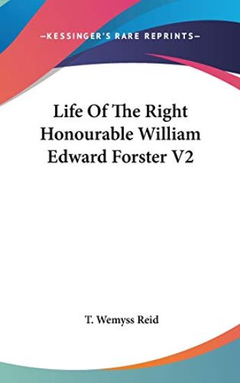 LIFE OF THE RIGHT HONOURABLE WILLIAM EDW