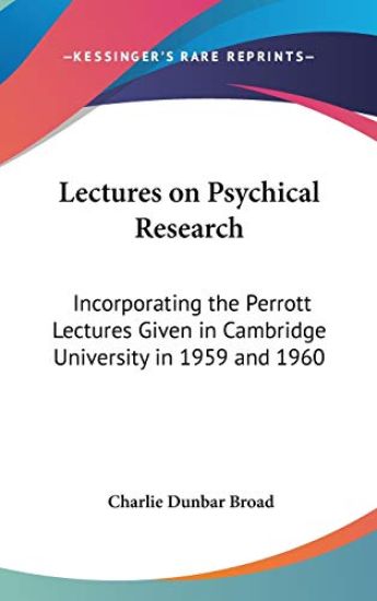 Lectures on Psychical Research