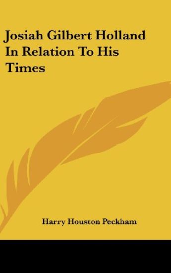Josiah Gilbert Holland in Relation to His Times