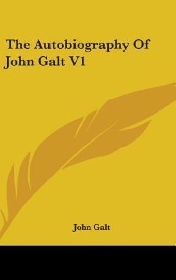 The Autobiography of John Galt