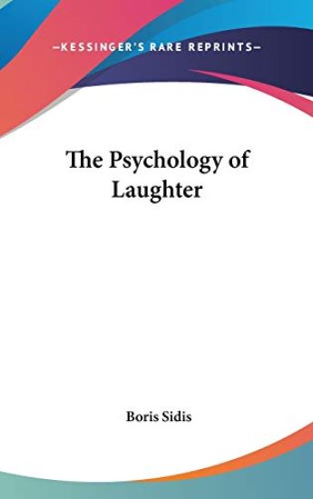 The Psychology of Laughter