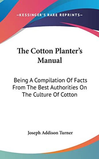 Cotton Planter's Manual