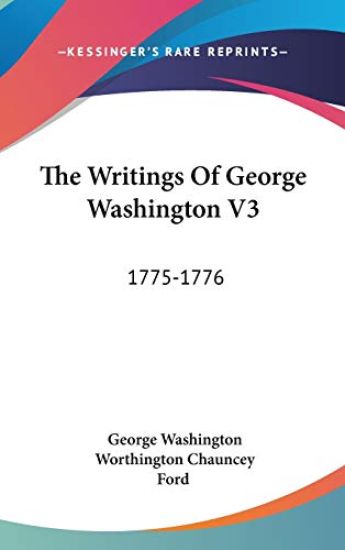 THE WRITINGS OF GEORGE WASHINGTON V3: 17