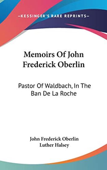 Memoirs Of John Frederick Oberlin