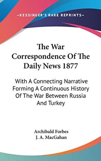 THE WAR CORRESPONDENCE OF THE DAILY NEWS